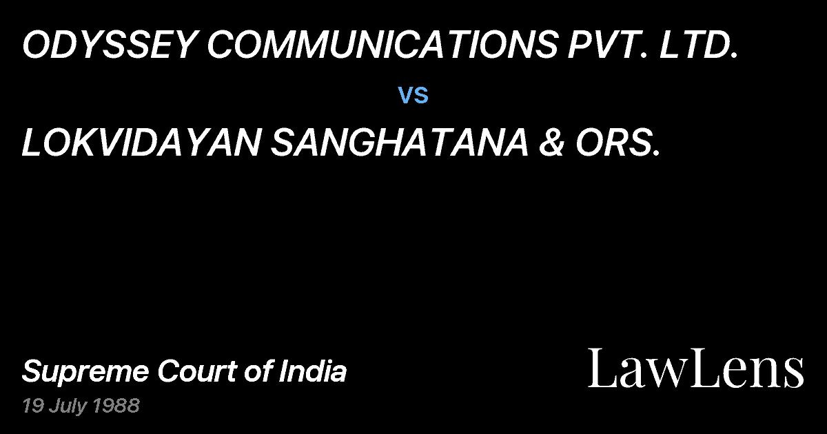 Preview image for ODYSSEY COMMUNICATIONS PVT. LTD. vs. LOKVIDAYAN SANGHATANA & ORS.