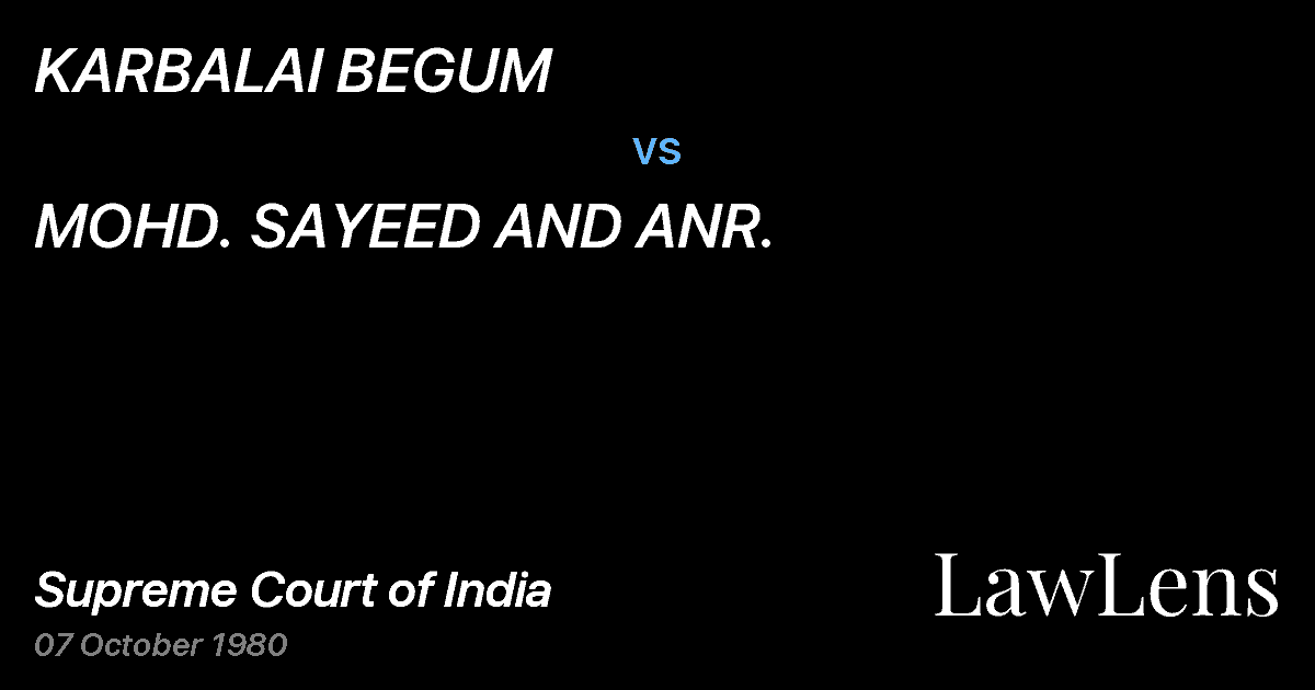 Preview image for KARBALAI BEGUM vs. MOHD. SAYEED AND ANR.