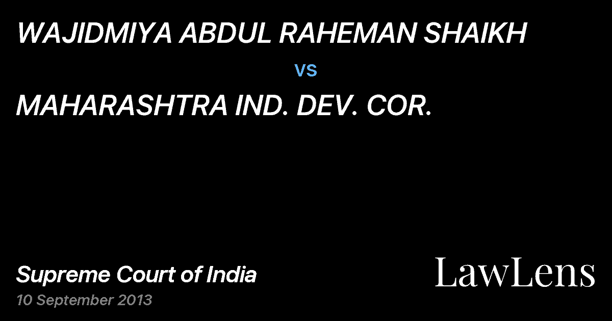 Preview image for WAJIDMIYA ABDUL RAHEMAN SHAIKH vs. MAHARASHTRA IND. DEV. COR.