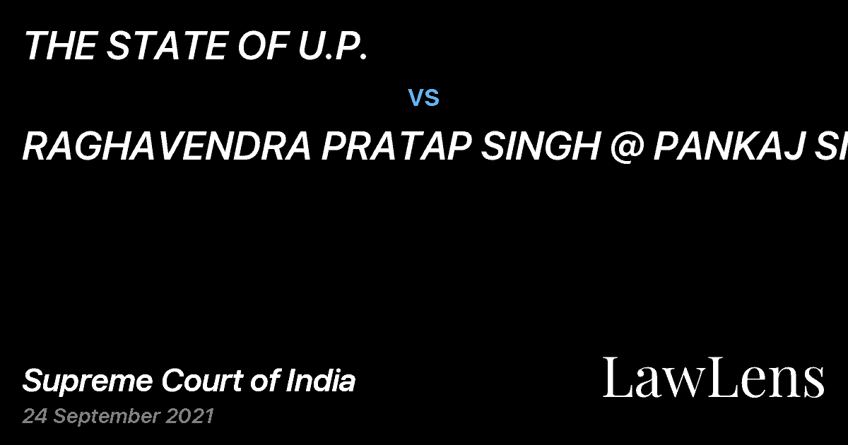 Preview image for THE STATE OF U.P. vs. RAGHAVENDRA PRATAP SINGH @ PANKAJ SINGH