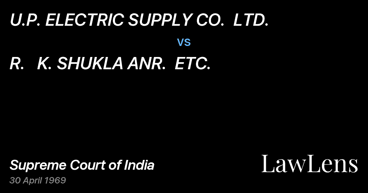 Preview image for U.P. ELECTRIC SUPPLY CO.  LTD. vs. R.   K. SHUKLA ANR.  ETC.