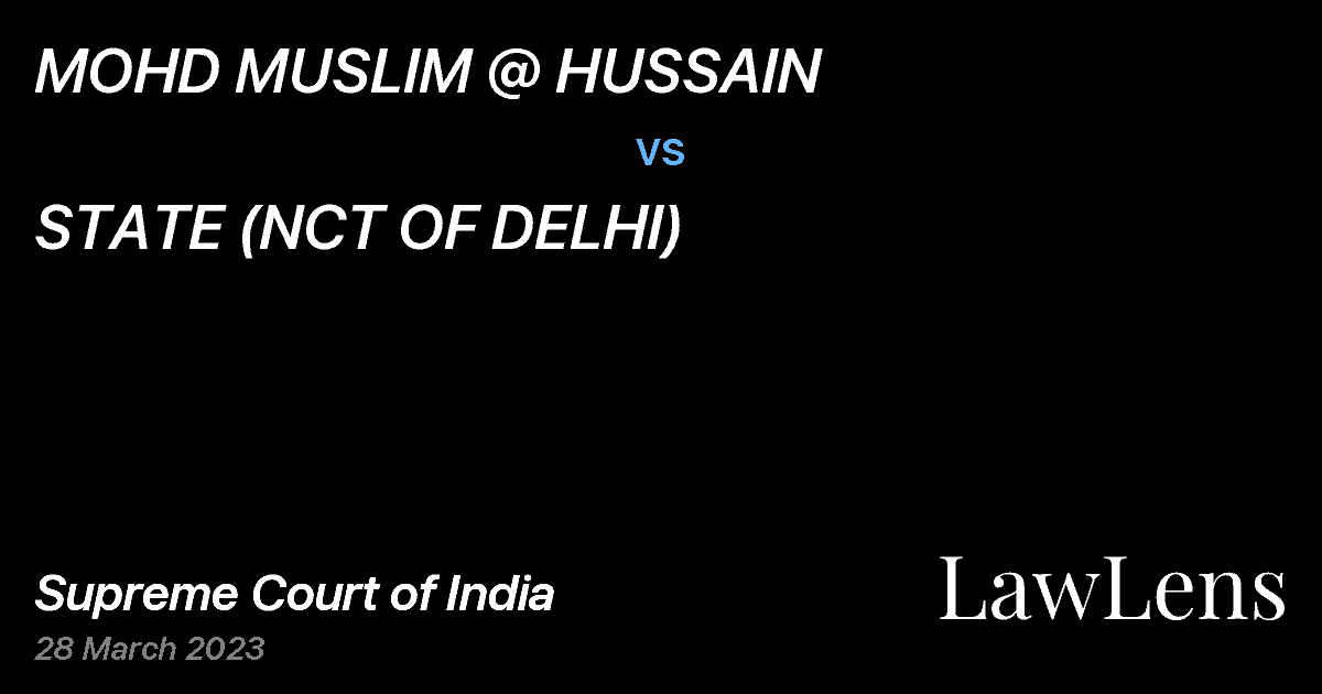 Preview image for MOHD MUSLIM @ HUSSAIN vs. STATE (NCT OF DELHI)