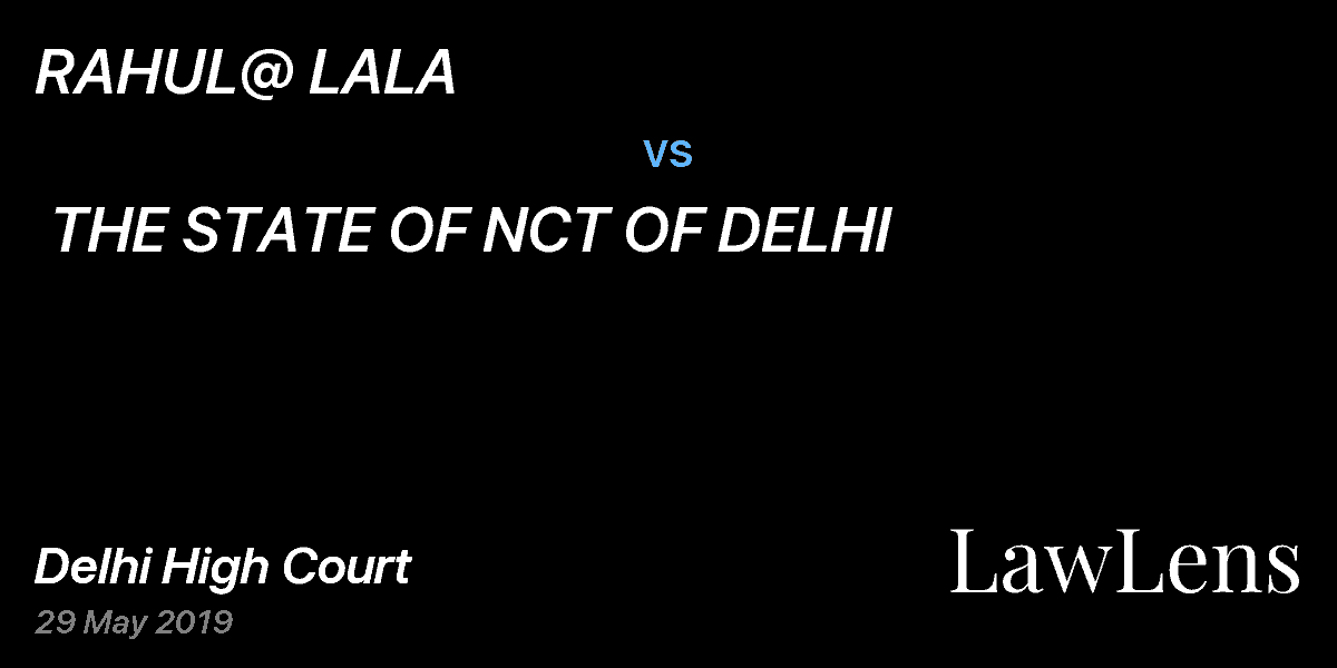 Preview image for RAHUL@ LALA  vs.  THE STATE OF NCT OF DELHI