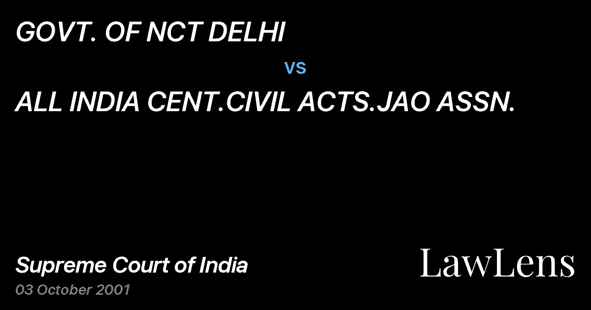 Preview image for GOVT. OF NCT DELHI vs. ALL INDIA CENT.CIVIL ACTS.JAO ASSN.