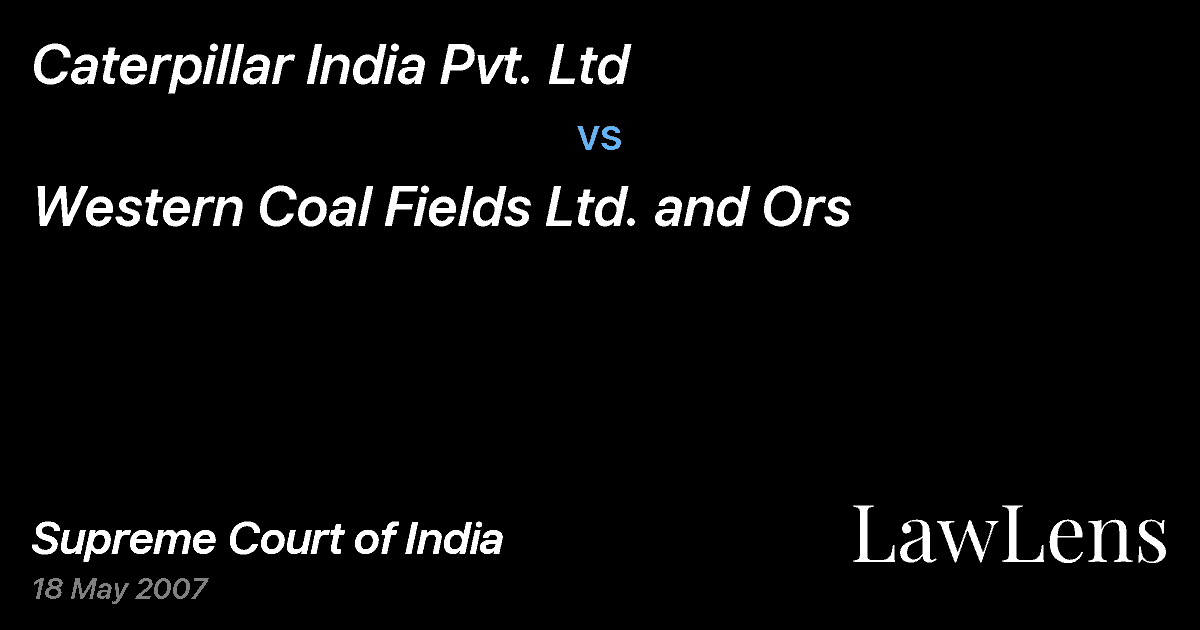 Preview image for Caterpillar India Pvt. Ltd vs. Western Coal Fields Ltd. and Ors