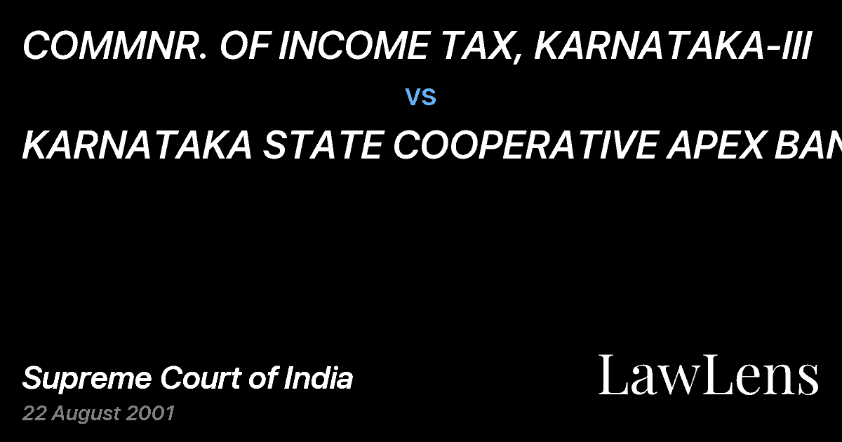 Preview image for COMMNR. OF INCOME TAX, KARNATAKA-III vs. KARNATAKA STATE COOPERATIVE APEX BANK