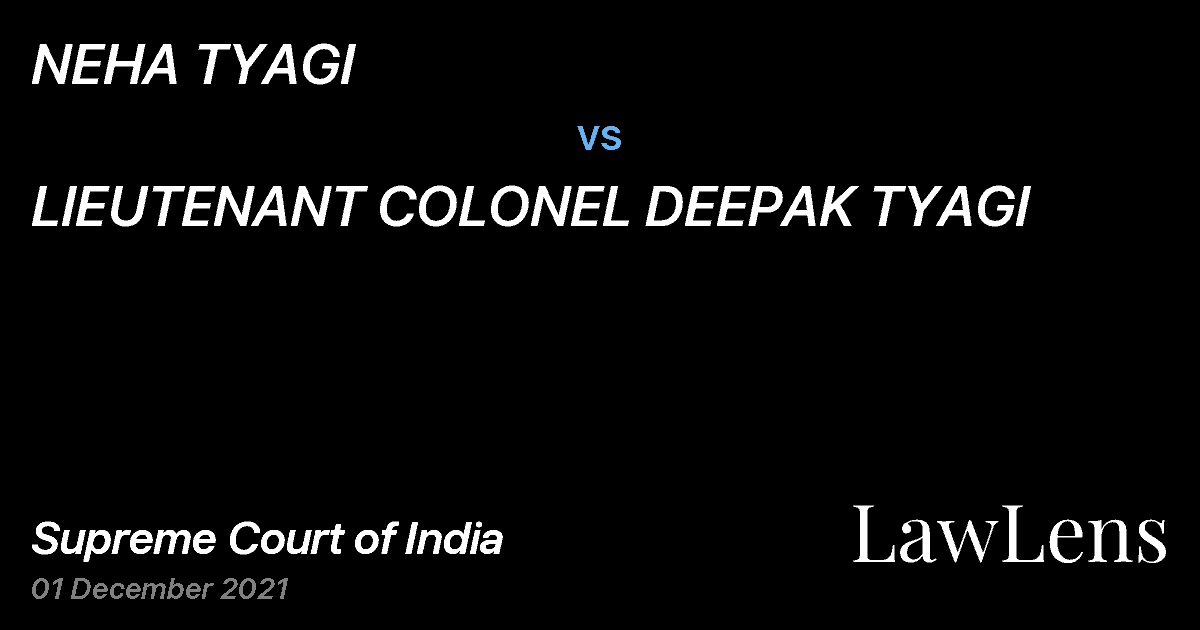 Preview image for NEHA TYAGI vs. LIEUTENANT COLONEL DEEPAK TYAGI