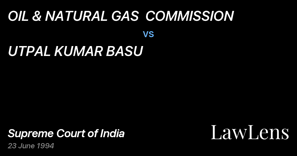 Preview image for OIL & NATURAL GAS  COMMISSION vs. UTPAL KUMAR BASU