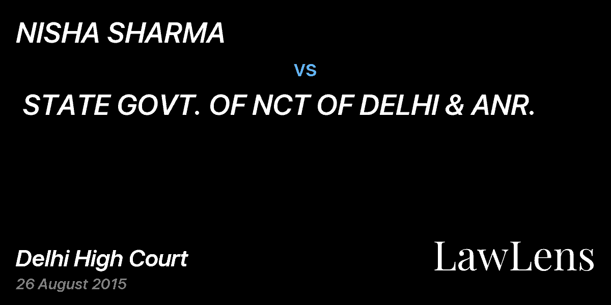Preview image for NISHA SHARMA  vs.  STATE GOVT. OF NCT OF DELHI & ANR.