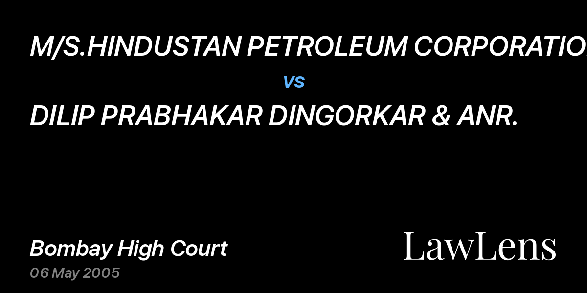 Preview image for M/S.HINDUSTAN PETROLEUM CORPORATION LTD. vs. DILIP PRABHAKAR DINGORKAR & ANR.