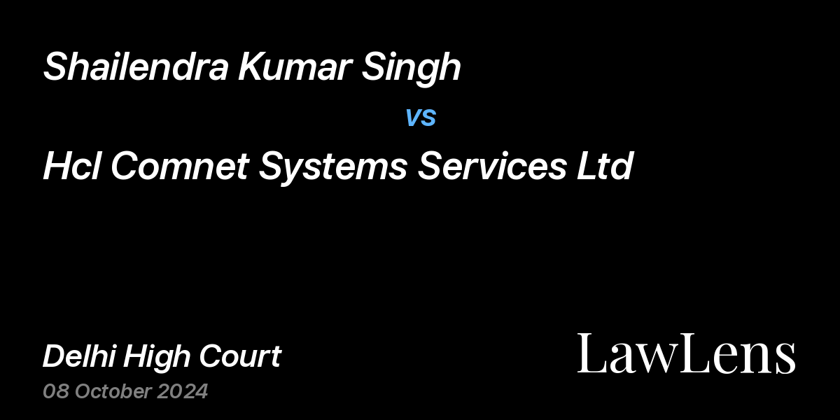 Preview image for Shailendra Kumar Singh vs. Hcl Comnet Systems Services Ltd