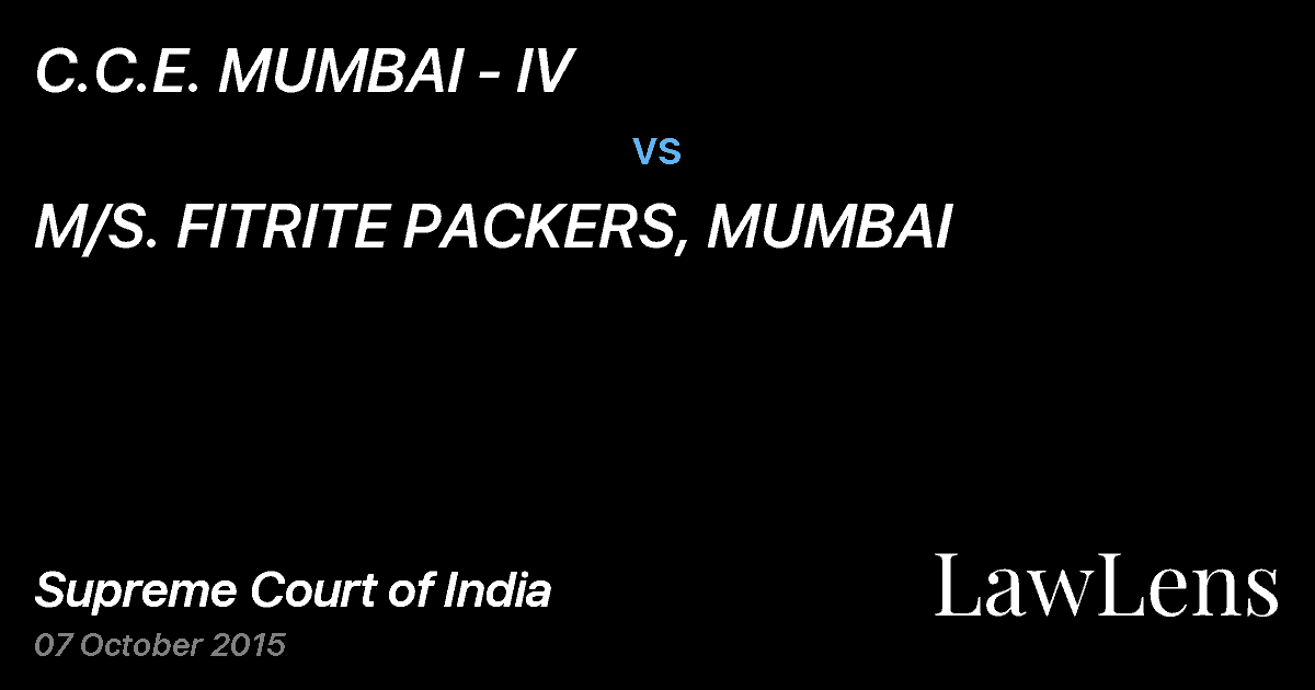 Preview image for C.C.E. MUMBAI - IV vs. M/S. FITRITE PACKERS, MUMBAI