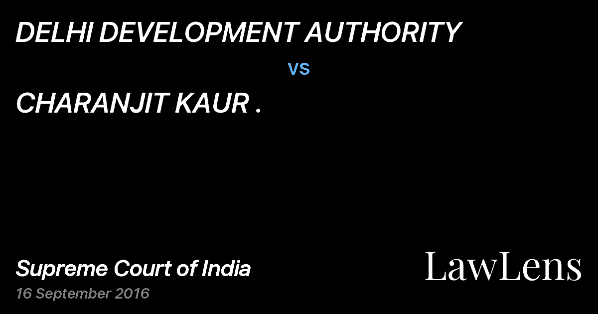 Preview image for DELHI DEVELOPMENT AUTHORITY vs. CHARANJIT KAUR .