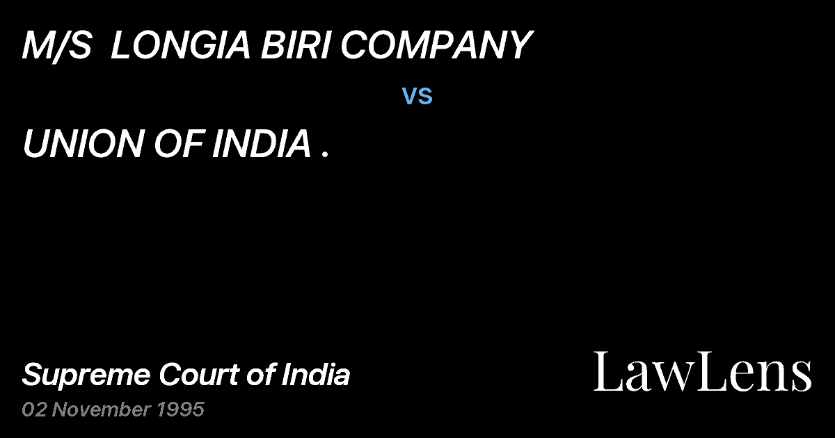 Preview image for M/S  LONGIA BIRI COMPANY vs. UNION OF INDIA .