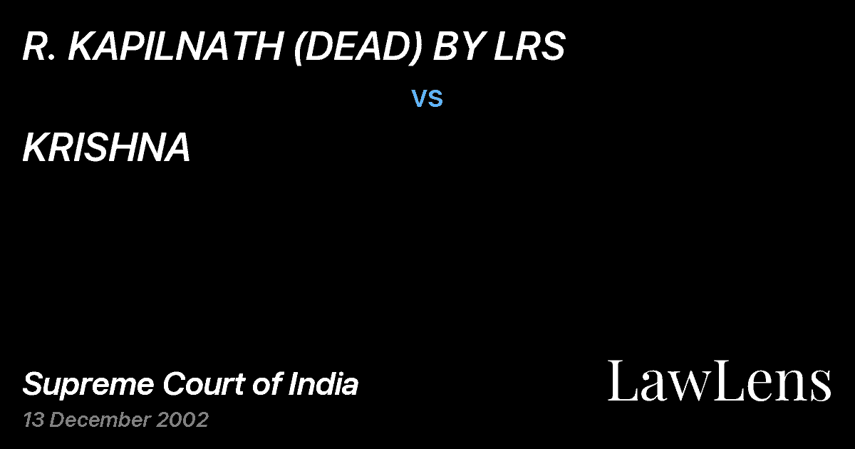 Preview image for R. KAPILNATH (DEAD) BY LRS vs. KRISHNA