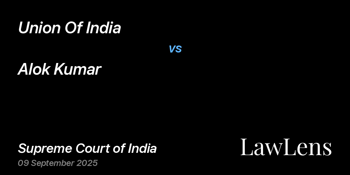 Preview image for Union Of India vs. Alok Kumar