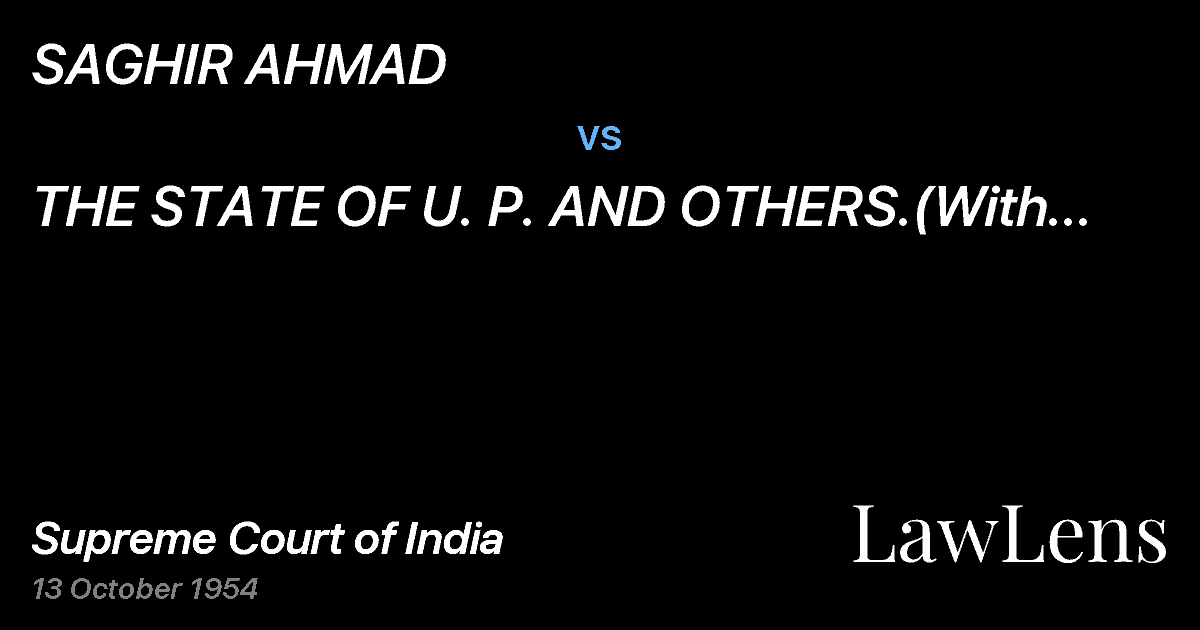 Preview image for SAGHIR AHMAD vs. THE STATE OF U. P. AND OTHERS.(With Connected Appeal)