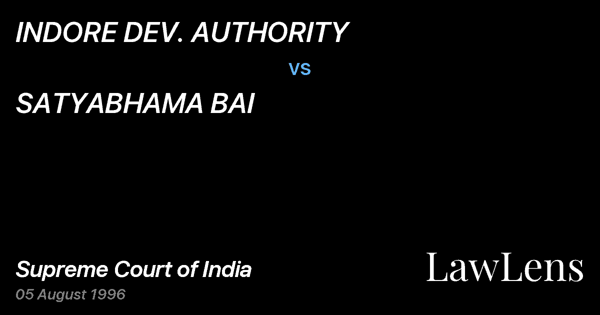 Preview image for INDORE DEV. AUTHORITY vs. SATYABHAMA BAI