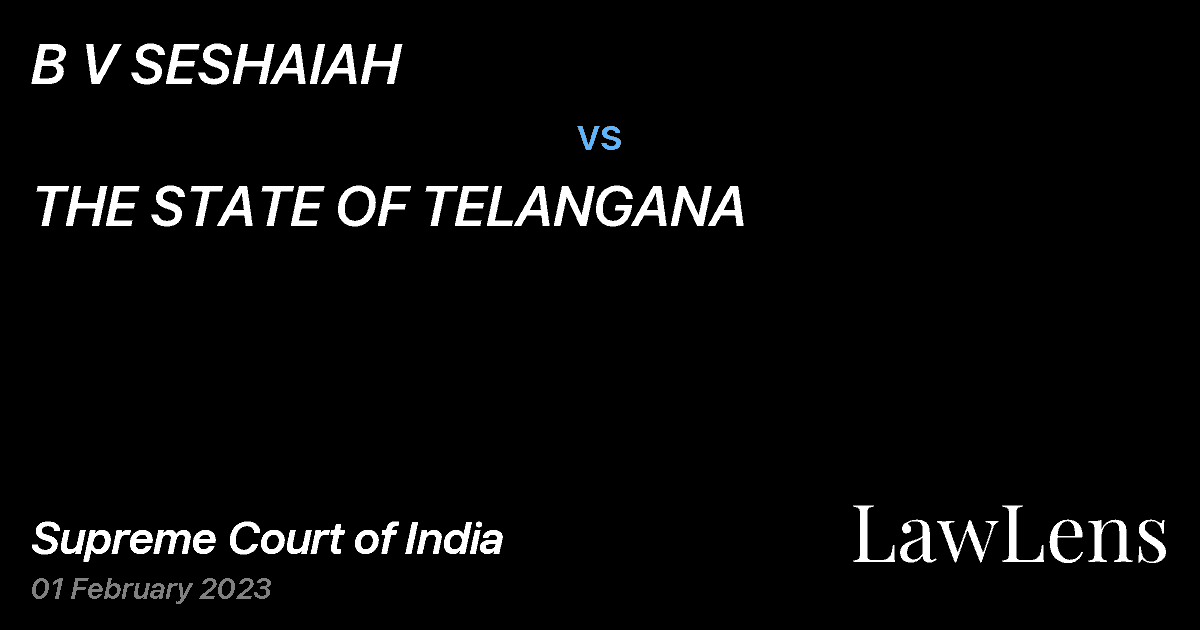 Preview image for B V SESHAIAH vs. THE STATE OF TELANGANA