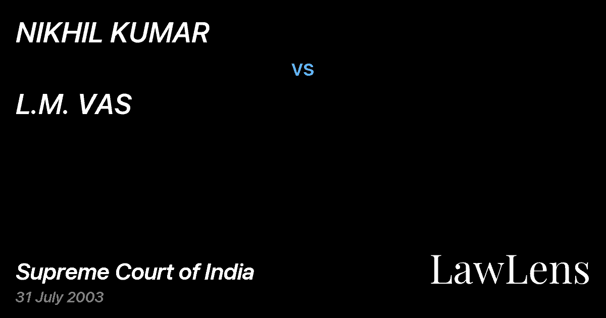 Preview image for NIKHIL KUMAR vs. L.M. VAS