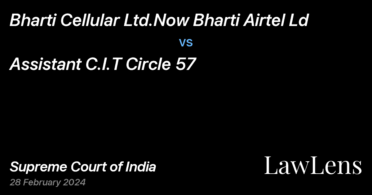 Preview image for Bharti Cellular Ltd.Now Bharti Airtel Ld vs. Assistant C.I.T Circle 57 