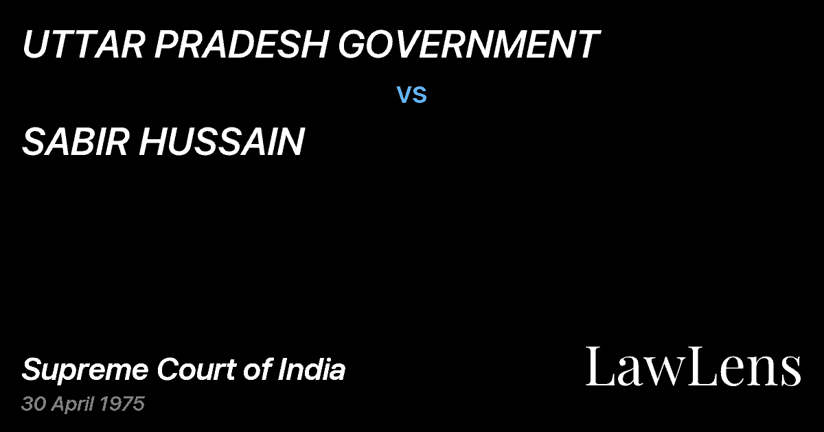 Preview image for UTTAR PRADESH GOVERNMENT vs. SABIR HUSSAIN