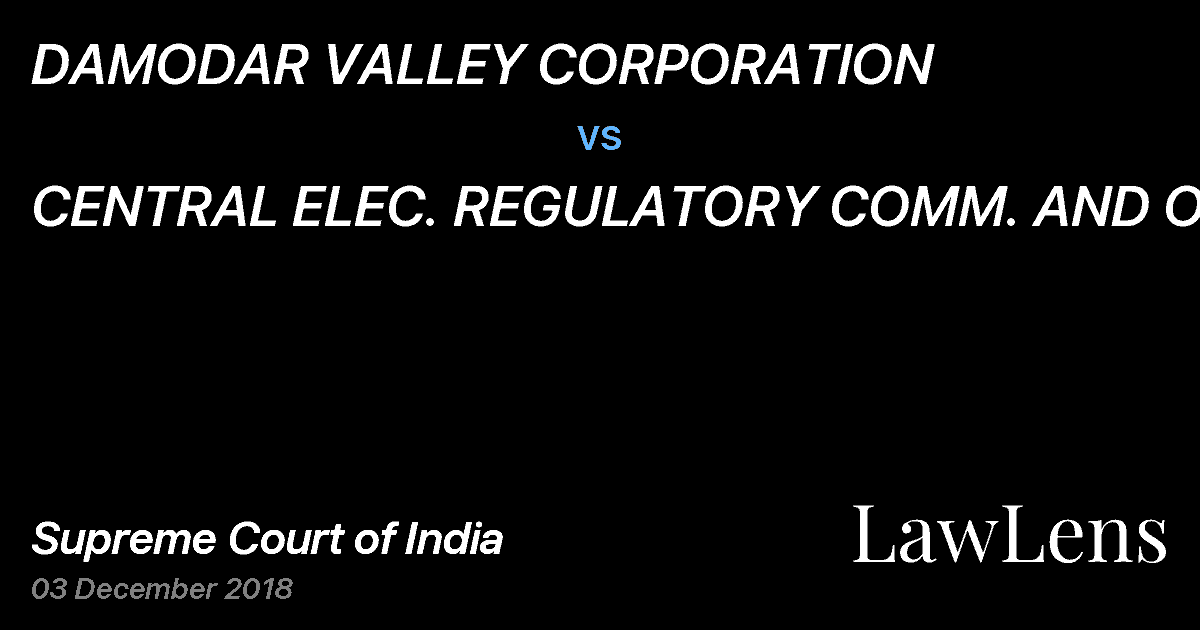 Preview image for DAMODAR VALLEY CORPORATION vs. CENTRAL ELEC. REGULATORY COMM. AND ORS.