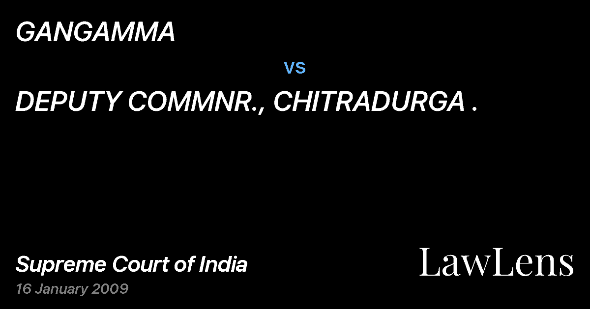 Preview image for GANGAMMA vs. DEPUTY COMMNR., CHITRADURGA .