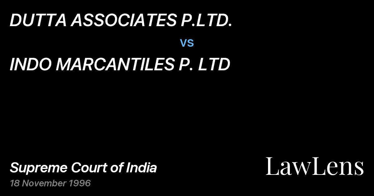 Preview image for DUTTA ASSOCIATES P.LTD. vs. INDO MARCANTILES P. LTD