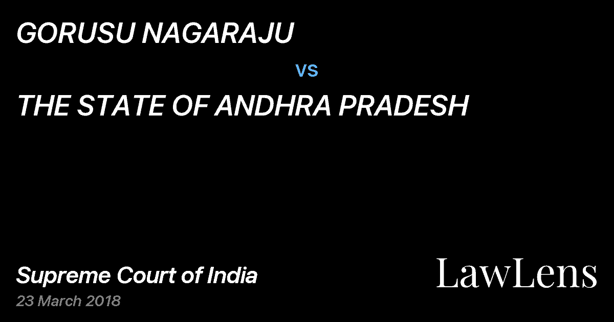 Preview image for GORUSU NAGARAJU vs. THE STATE OF ANDHRA PRADESH