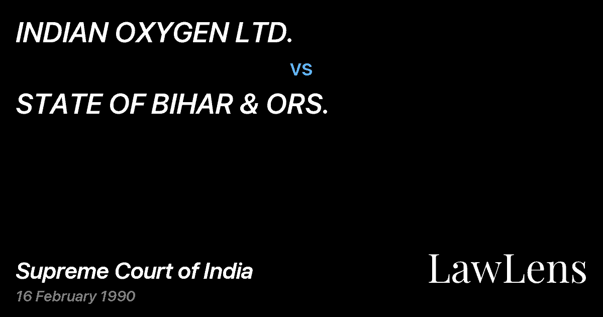 Preview image for INDIAN OXYGEN LTD. vs. STATE OF BIHAR & ORS.