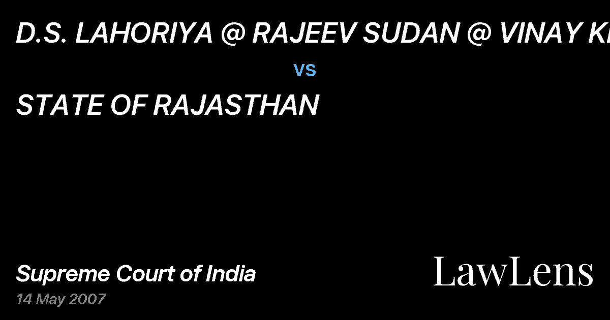 Preview image for D.S. LAHORIYA @ RAJEEV SUDAN @ VINAY KR. vs. STATE OF RAJASTHAN