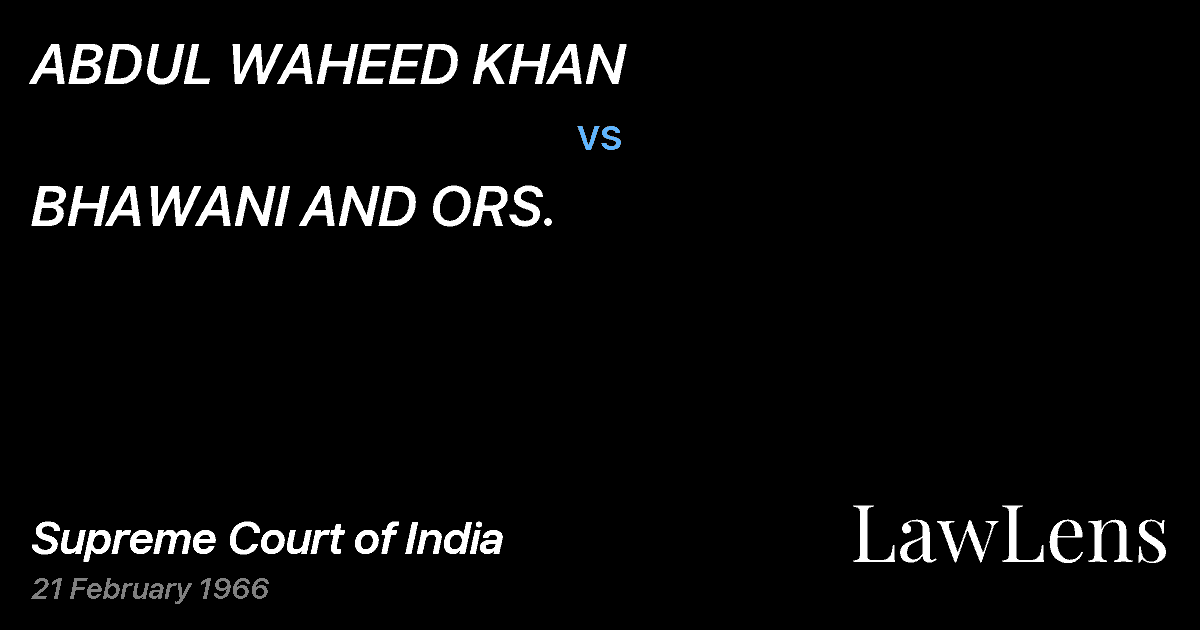 Preview image for ABDUL WAHEED KHAN vs. BHAWANI AND ORS.