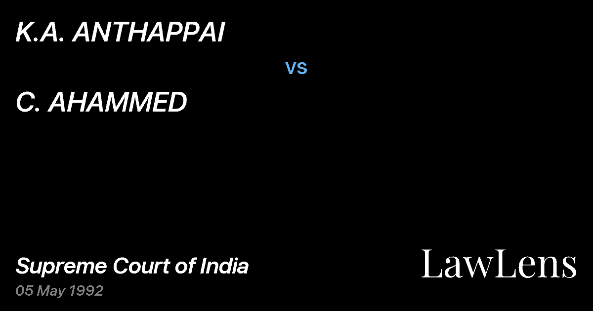 Preview image for K.A. ANTHAPPAI vs. C. AHAMMED