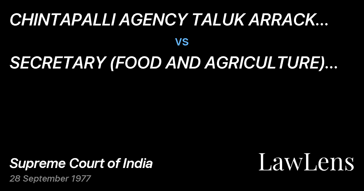 Preview image for CHINTAPALLI AGENCY TALUK ARRACK SALESCO-OPERATIVE SOCIETY L vs. SECRETARY (FOOD AND AGRICULTURE) GOVT.	OFANDHRA PRADESH, ET