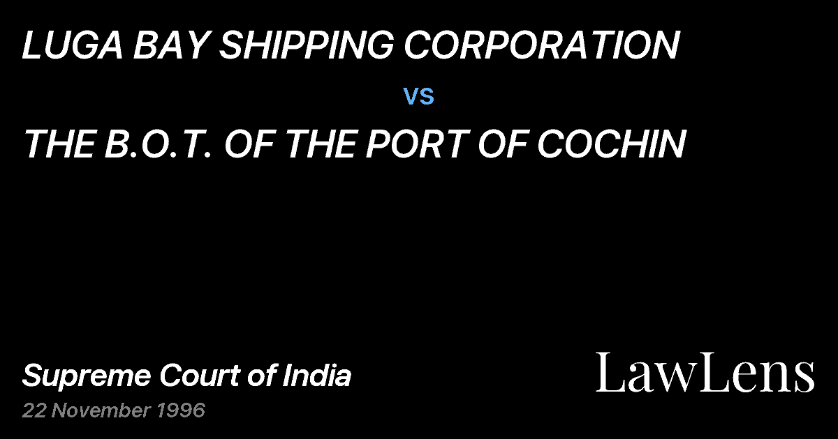 Preview image for LUGA BAY SHIPPING CORPORATION vs. THE B.O.T. OF THE PORT OF COCHIN
