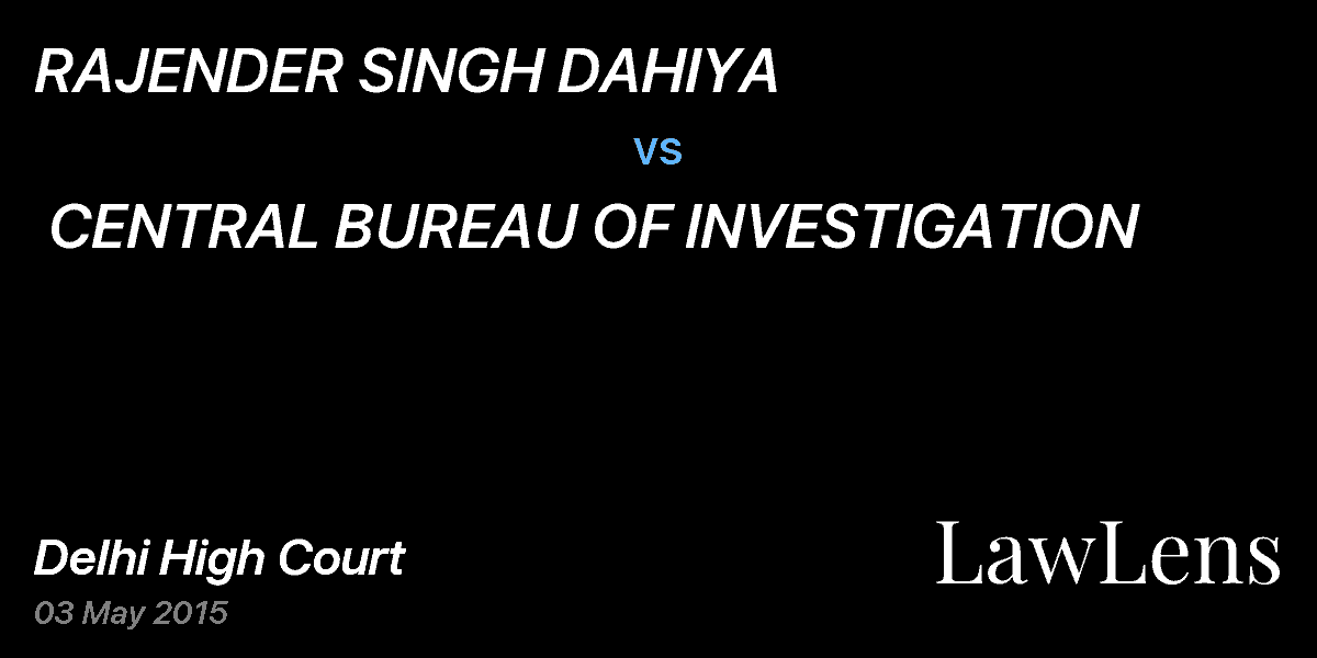 Preview image for RAJENDER SINGH DAHIYA  vs.  CENTRAL BUREAU OF INVESTIGATION
