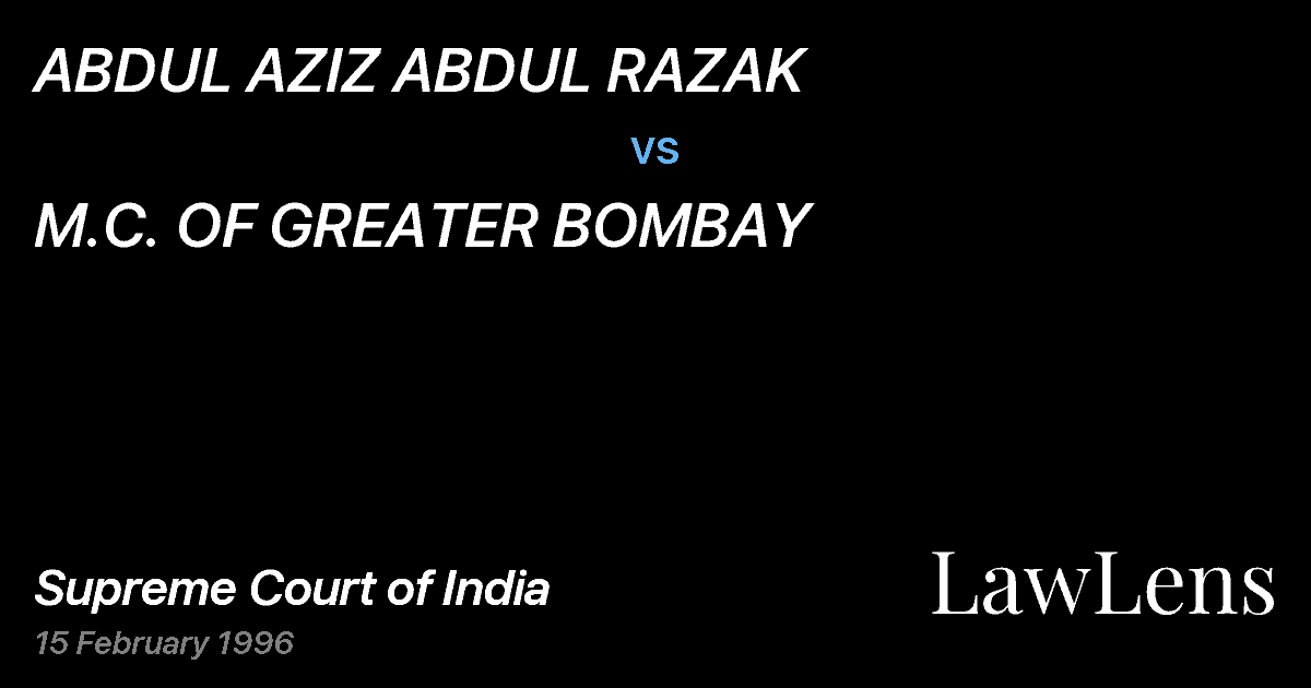 Preview image for ABDUL AZIZ ABDUL RAZAK vs. M.C. OF GREATER BOMBAY