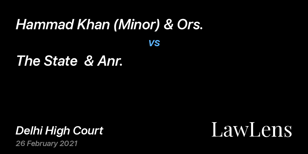 Preview image for Hammad Khan (Minor) & Ors. vs. The State  & Anr.