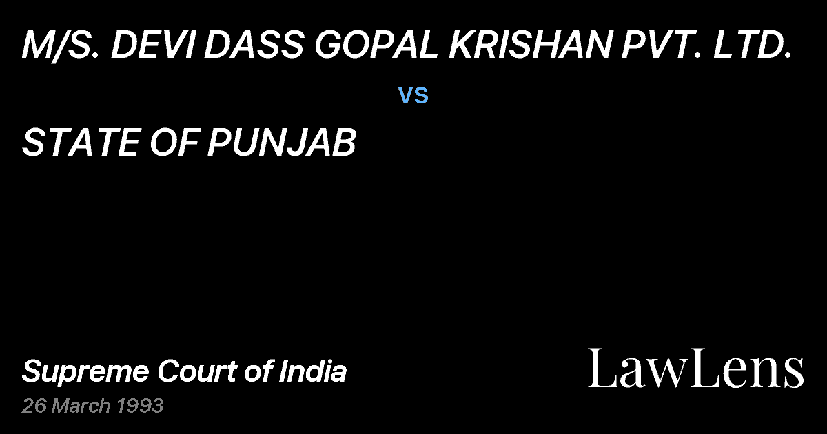 Preview image for M/S. DEVI DASS GOPAL KRISHAN PVT. LTD. vs. STATE OF PUNJAB