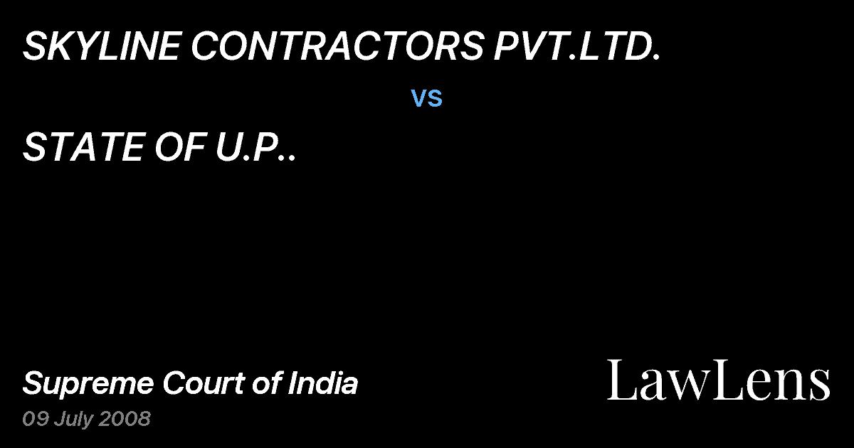 Preview image for SKYLINE CONTRACTORS PVT.LTD. vs. STATE OF U.P..