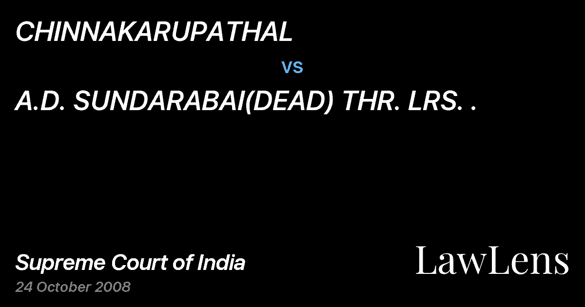 Preview image for CHINNAKARUPATHAL vs. A.D. SUNDARABAI(DEAD) THR. LRS. .