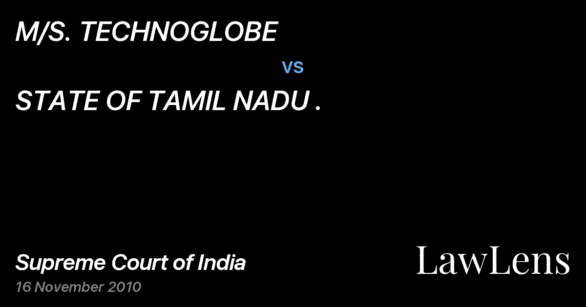 Preview image for M/S. TECHNOGLOBE vs. STATE OF TAMIL NADU .