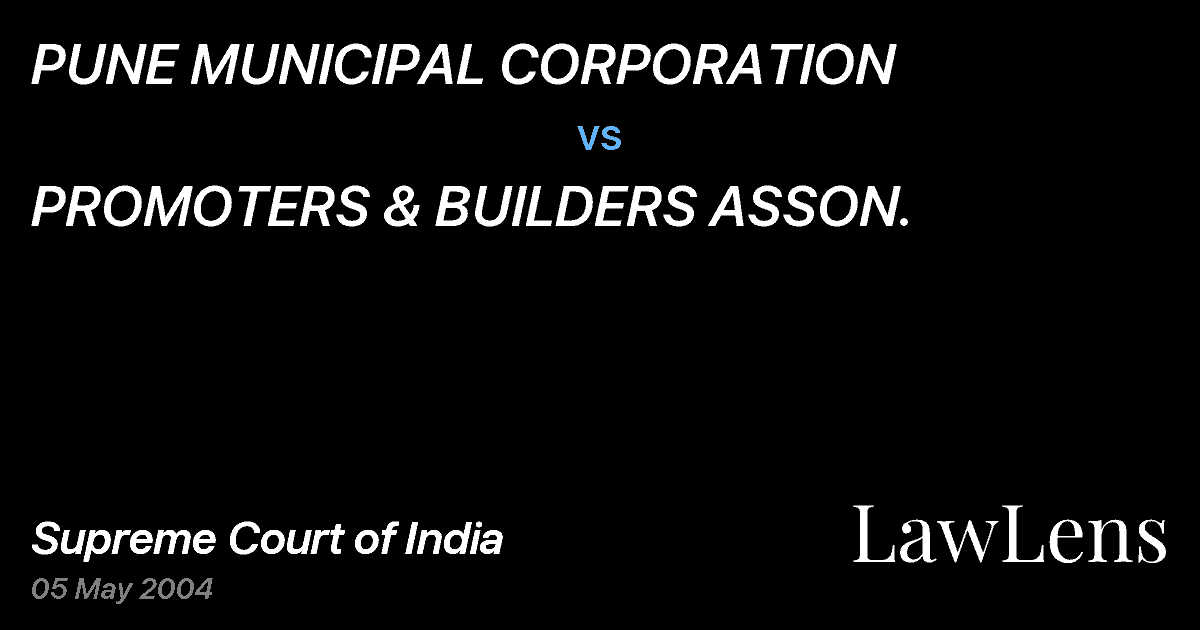 Preview image for PUNE MUNICIPAL CORPORATION vs. PROMOTERS & BUILDERS ASSON.