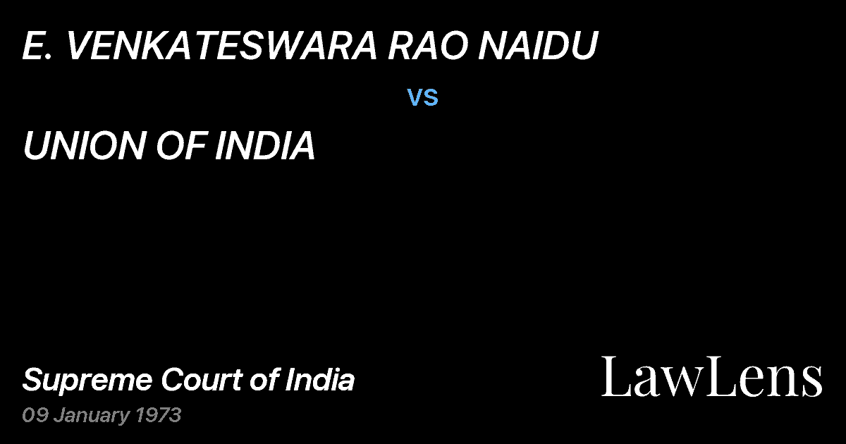 Preview image for E. VENKATESWARA RAO NAIDU vs. UNION OF INDIA