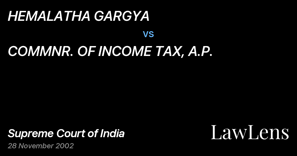 Preview image for HEMALATHA GARGYA vs. COMMNR. OF INCOME TAX, A.P.