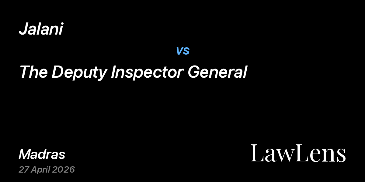 Preview image for Jalani vs. The Deputy Inspector General