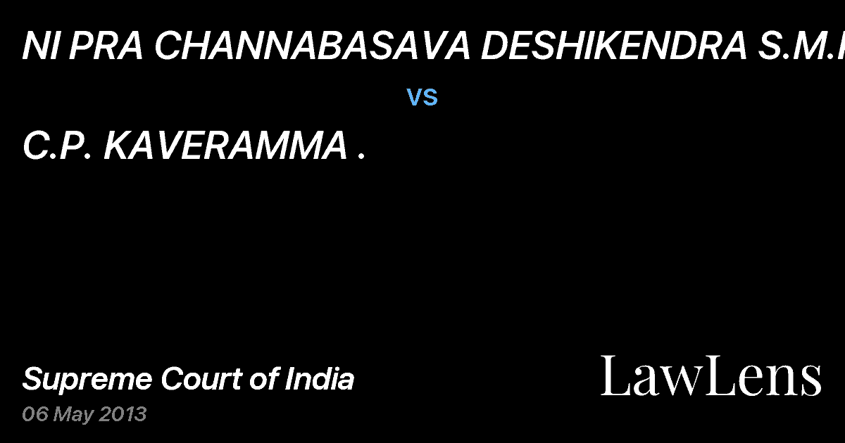 Preview image for NI PRA CHANNABASAVA DESHIKENDRA S.M.K.M. vs. C.P. KAVERAMMA .