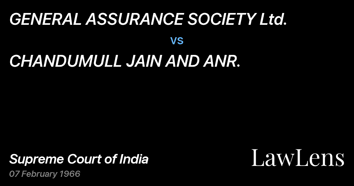 Preview image for GENERAL ASSURANCE SOCIETY Ltd. vs. CHANDUMULL JAIN AND ANR.