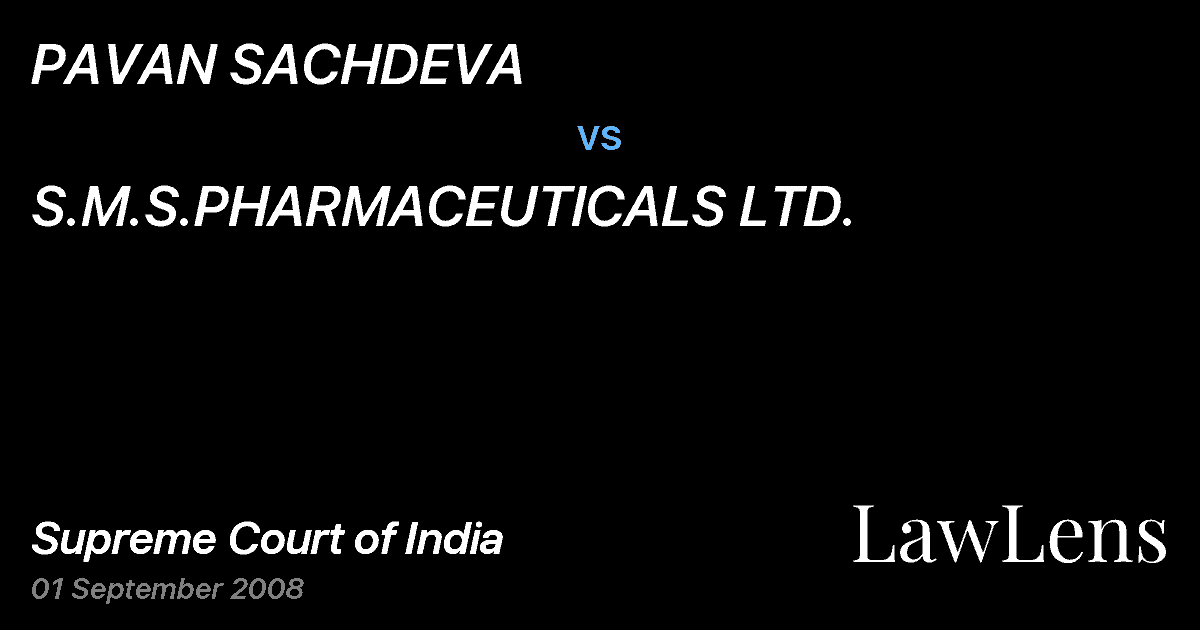 Preview image for PAVAN SACHDEVA vs. S.M.S.PHARMACEUTICALS LTD.